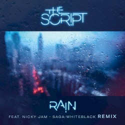Rain (Saga WhiteBlack remix)