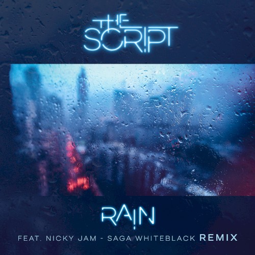 Rain (Saga WhiteBlack remix)