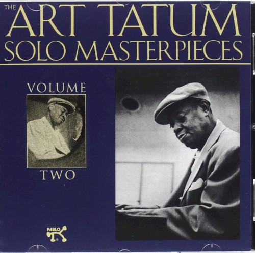 The Art Tatum Solo Masterpieces, Vol. 2