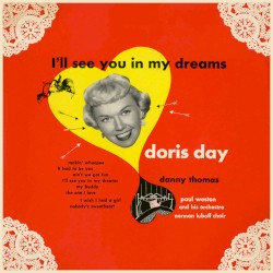 I’ll See You In My Dreams