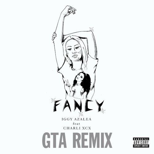 Fancy (GTA remix)