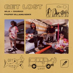 Get Lost (Proper Villains remix)
