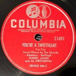 You’re a Sweetheart / My Baby Is Blue