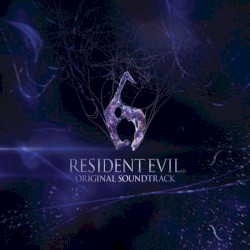 Resident Evil 6: Original Soundtrack