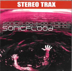 Sonicflood (Stereo Trax)