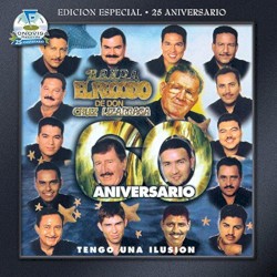 Tengo una ilusión (Edición Especial 25 Aniversario Fonovisa)
