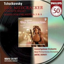 The Nutcracker; Suites nos. 3 & 4