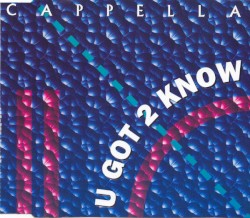 U Got to Know