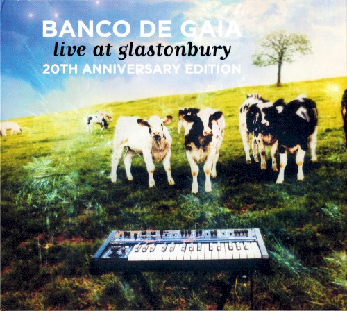 Live at Glastonbury: 20th Anniversary Edition