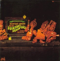 Presents Badfoot Brown & The Bunions Bradford Funeral Marching Band