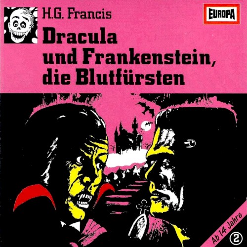 Gruselserie 02 – Dracula und Frankenstein, die Blutfürsten