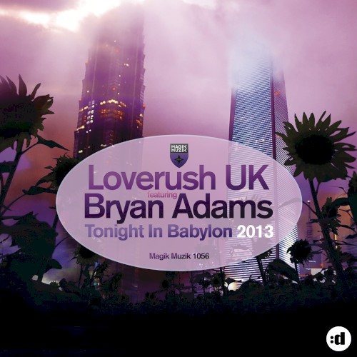 Tonight in Babylon 2013 [Remixes]