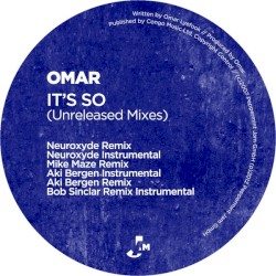 It's So (Unreleased Mixes)
