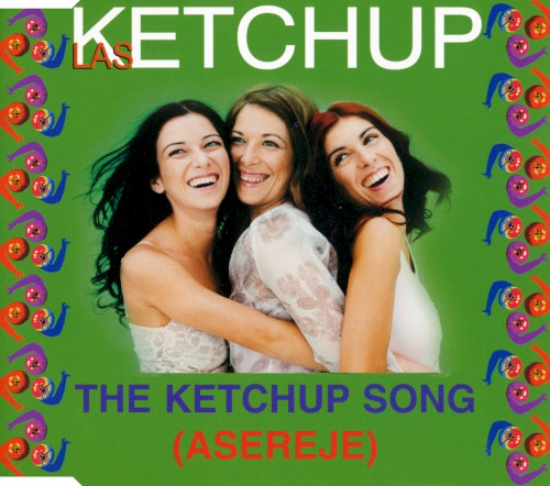 The Ketchup Song (Asereje)
