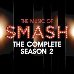 SMASH - The Complete Season Two