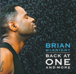 Back at One and More