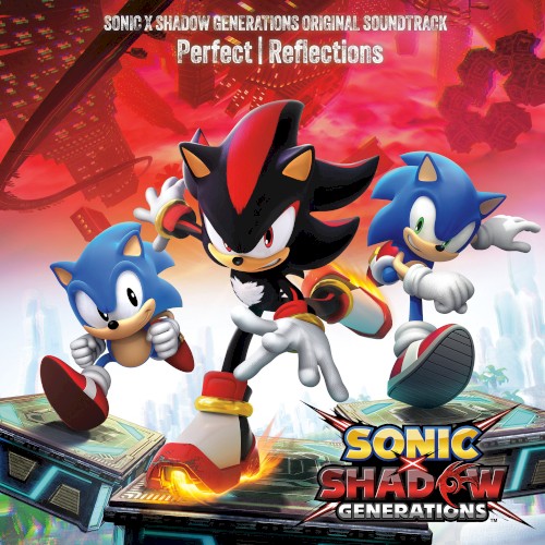 Sonic X Shadow Generations Official Soundtrack