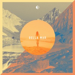 Bella Mar - compiled by EINMUSIK