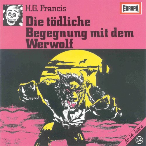Gruselserie, Folge 14: Die tödliche Begegnung mit dem Werwolf