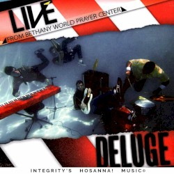 Bethany Presents Deluge - Live