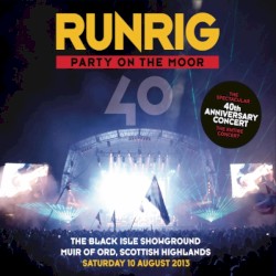Party on the Moor: The 40th Anniversary Concert