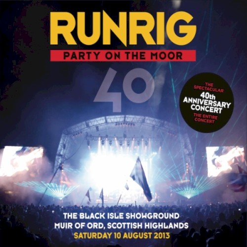 Party on the Moor: The 40th Anniversary Concert