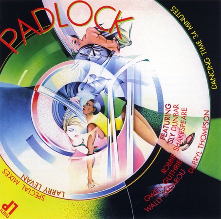 Padlock (Special Mixes By Larry Levan)