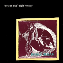My Own Way (Night Version)