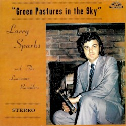 Green Pastures in the Sky