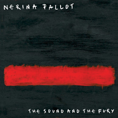 The Sound and the Fury (Deluxe Edition)