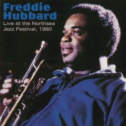 Live at the Northsea Jazz Festival, 1980