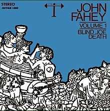Volume 1: Blind Joe Death
