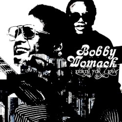 Lookin for a Love (The Best of Bobby Womack 1968 - 1976)