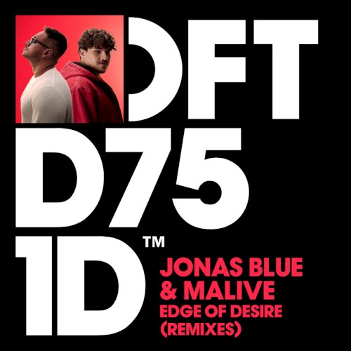 Edge of Desire (Extended Remixes)