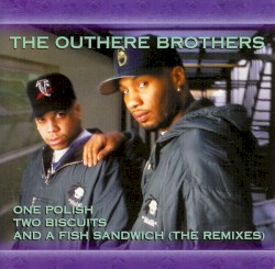One Polish Two Biscuits and a Fish Sandwich (the remixes)