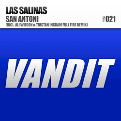 San Antoni (Ali Wilson & Tristan Ingram Full Fire Remix)