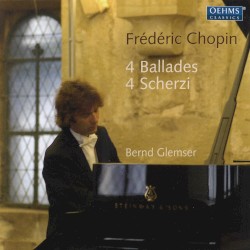 4 Ballades • 4 Scherzi