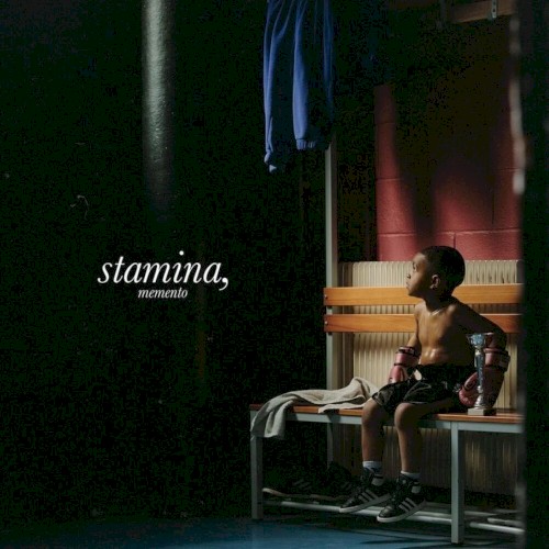 Stamina, Memento