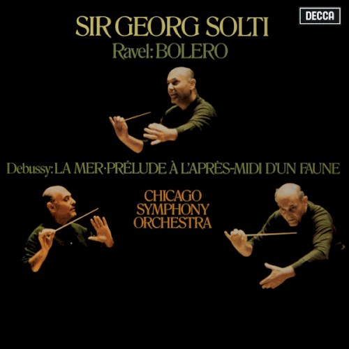 Ravel: Bolero ∕ Debussy: La Mer, Prélude a L'après-midi d'un faune