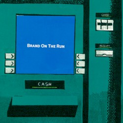 Brand on the Run