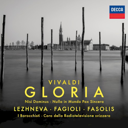 Gloria; Nisi Dominus; Nulla in Mundo Pax Sincera