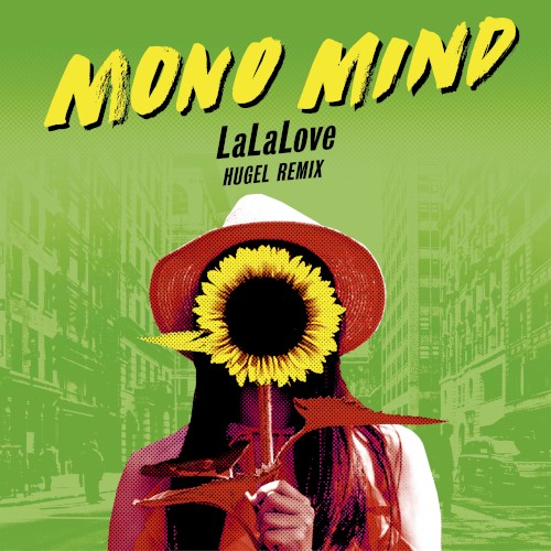 LaLaLove (HUGEL remix)