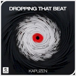Dropping That Beat (extended mix)