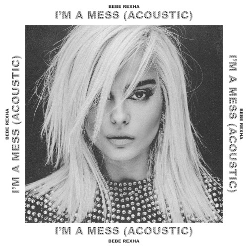 I’m a Mess (acoustic)