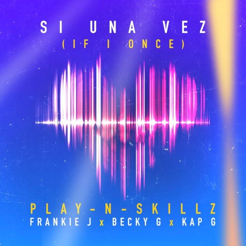 If I Once (Si una vez) (Spanglish version)
