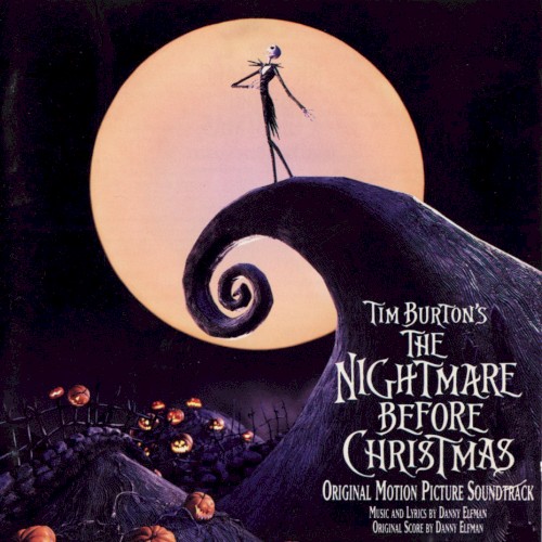 Tim Burton’s The Nightmare Before Christmas: Original Motion Picture Soundtrack