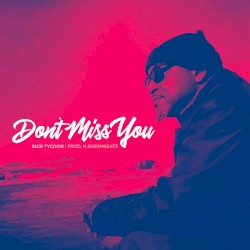 Don't Miss You (Clean)