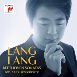 Piano Sonatas nos. 3 & 23 "Appassionata"