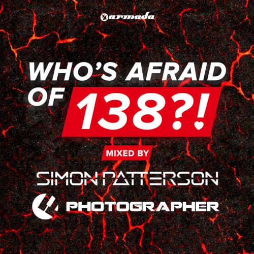 Who’s Afraid Of 138?! (Unmixed)