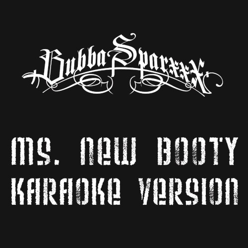 Ms. New Booty (karaoke version)